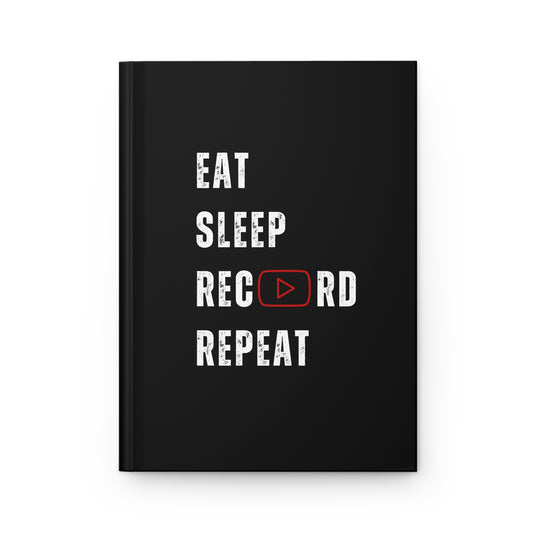 Content Creator Notebook-Eat, Sleep, Record, Repeat