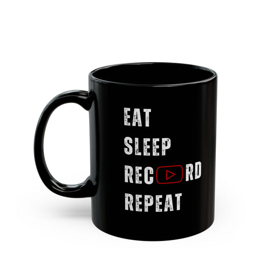 Eat, Sleep, Record, Repeat Black Mug (11oz, 15oz)