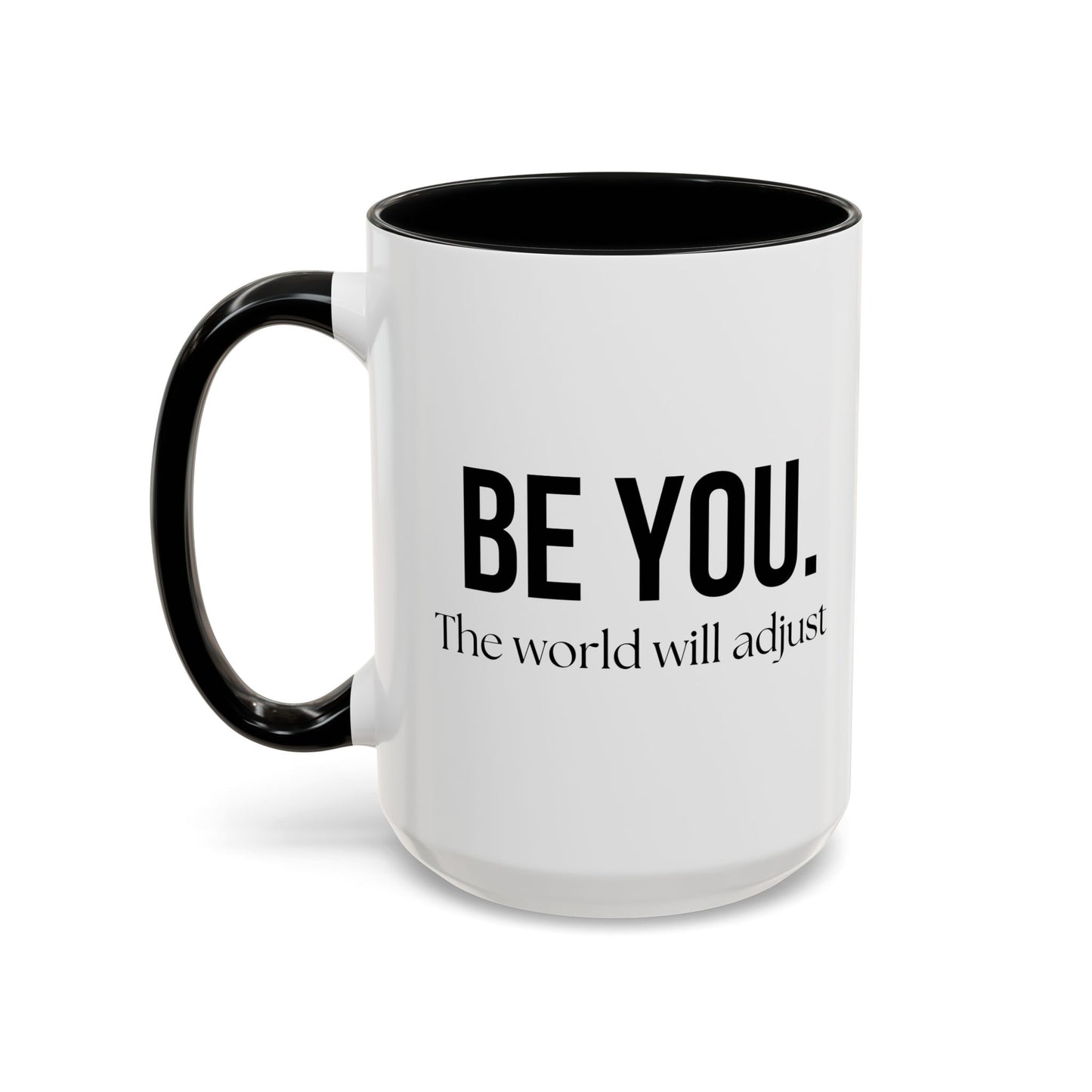 Be You Accent Coffee Mug (11, 15oz)