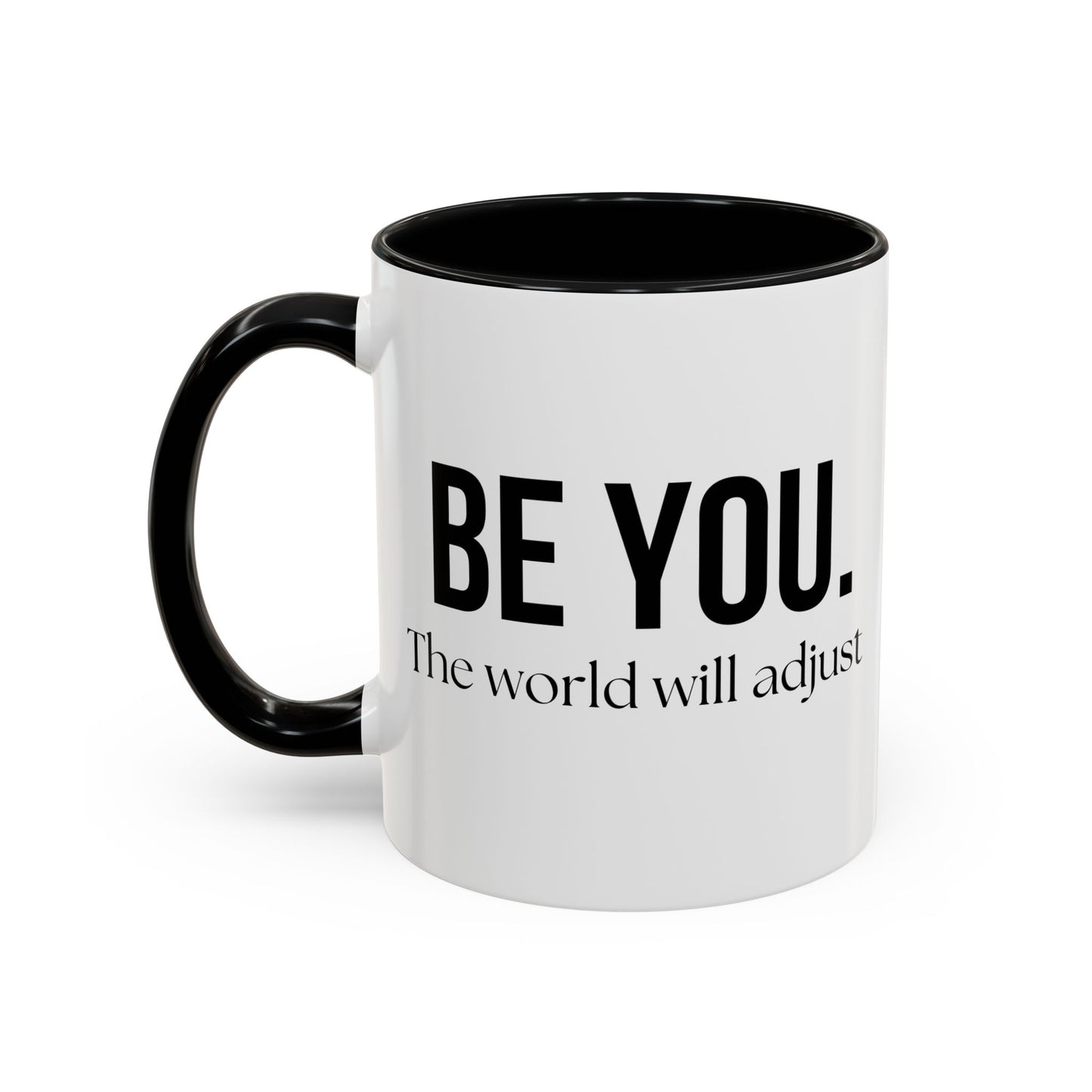 Be You Accent Coffee Mug (11, 15oz)