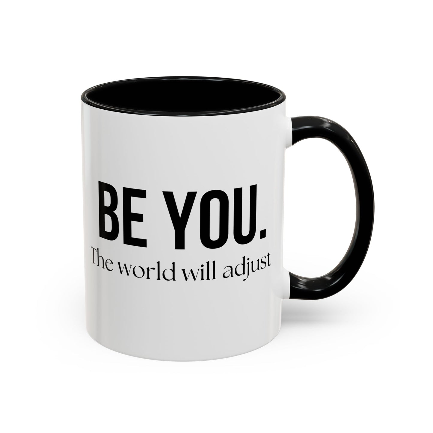 Be You Accent Coffee Mug (11, 15oz)