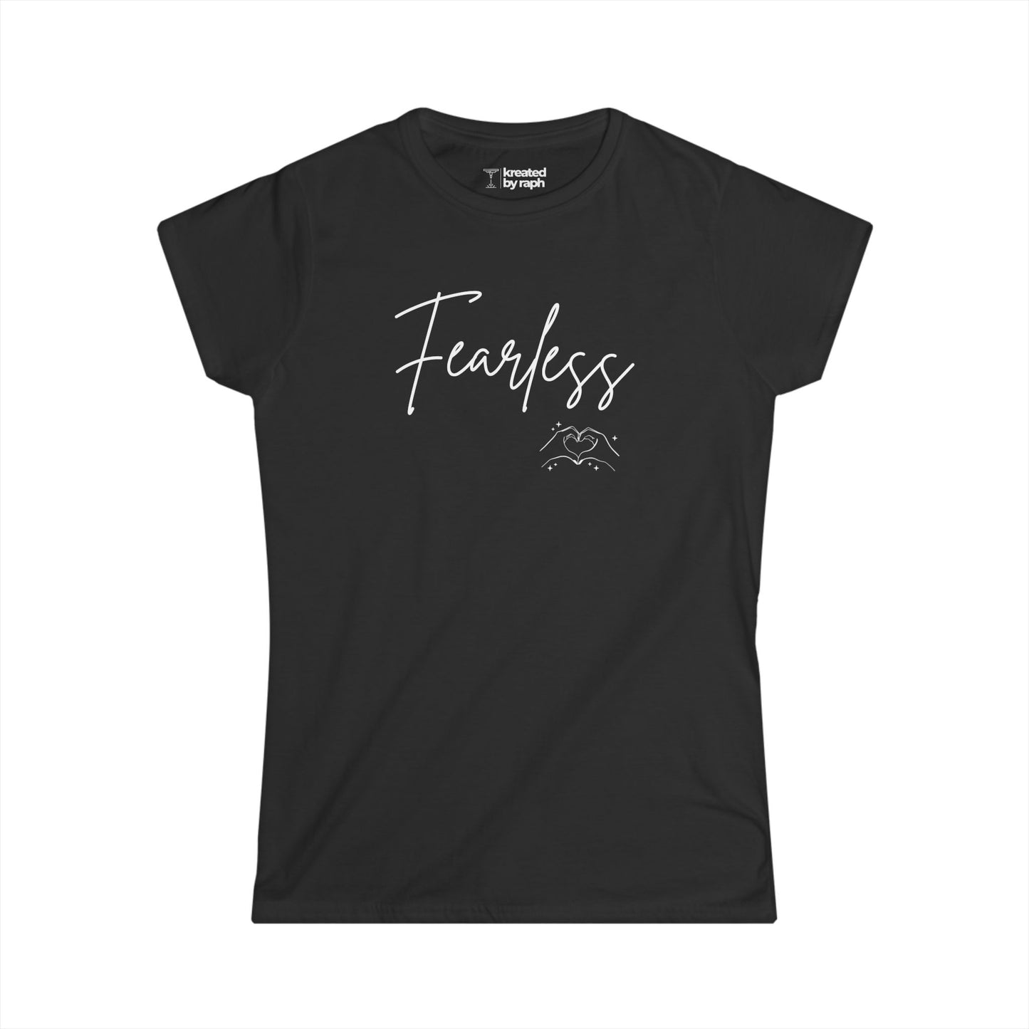 Fearless Women's Softstyle Tee