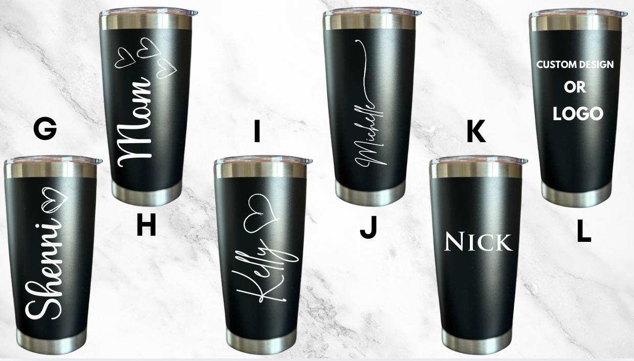 Custom Engraved Tumblers (20 oz)